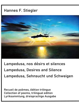 cover image of Lampedusa, nos désirs et silences, Lampedusa, Desires and Silence, Sehnsucht und Schweigen